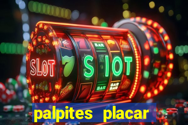 palpites placar exato dos jogos de amanhã